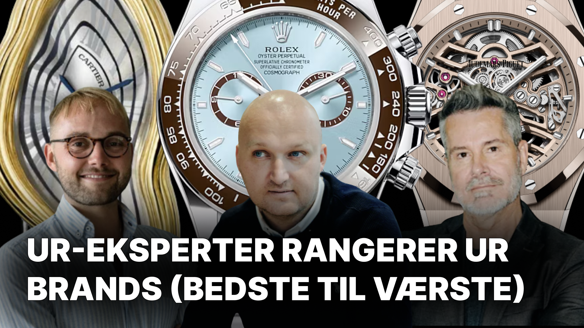 Watch experts rank watch brands (Danish)